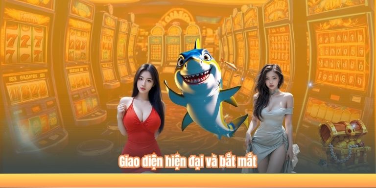 Giao diện hiện đại và bắt mắt