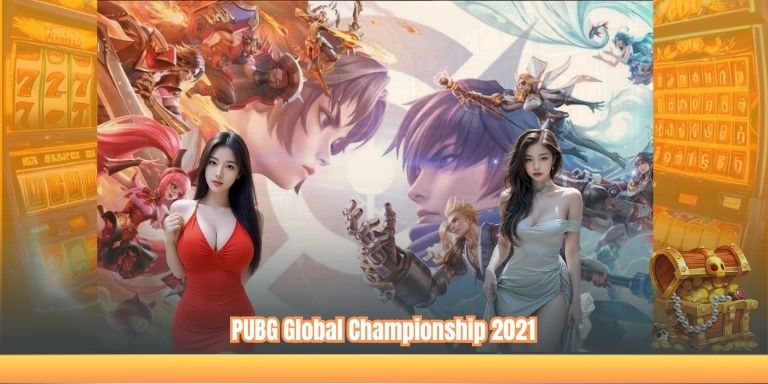 PUBG Global Championship 2021