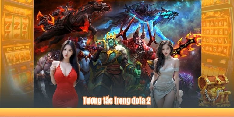 Dota 2 – Tựa Game Chiến Thuật Đỉnh Cao Không Thể Bỏ Lỡ 4 Tương tác trong dota 2